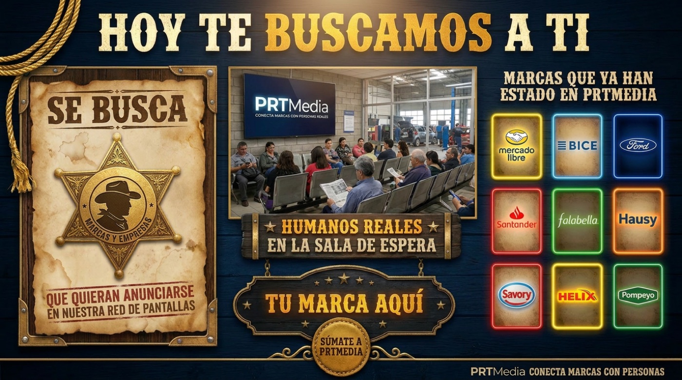 HOY TE BUSCAMOS A TI · Marcas que ya han estado en PRT Media (Mercado Libre, BICE, Ford, Santander, Falabella, Hausy, Savory, Shell Helix, Pompeyo) · Tu marca aquí · Súmate a PRT Media.